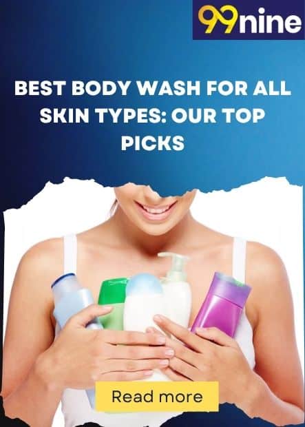 Best Body Wash for All Skin Types: Our Top Picks