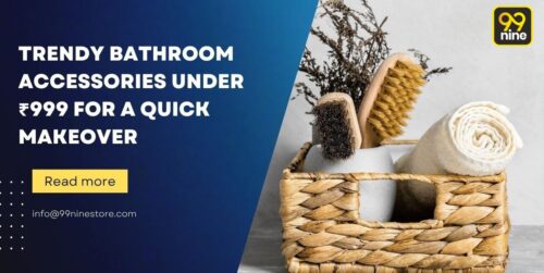 Trendy Bathroom Accessories Under 999 for a quick makeover