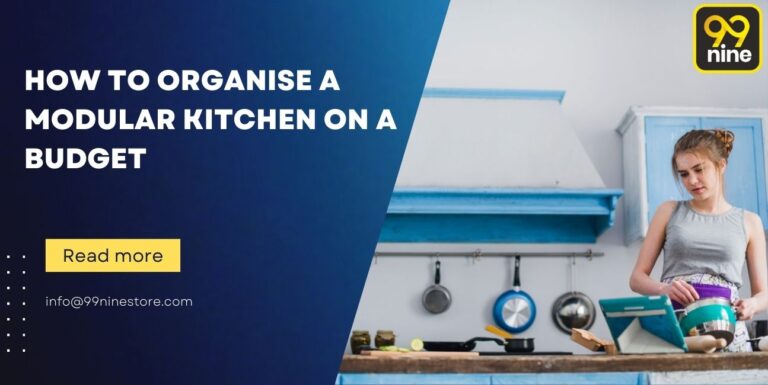 Organise a Modular Kitchen on a Budget