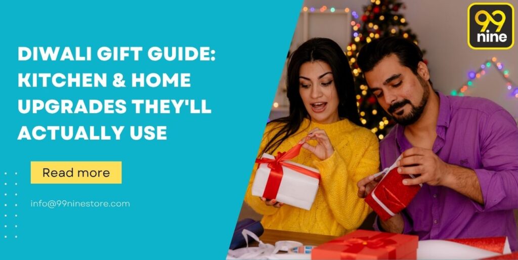 Diwali Gift Guide: Kitchen & Home Upgrades They'll Actually Use