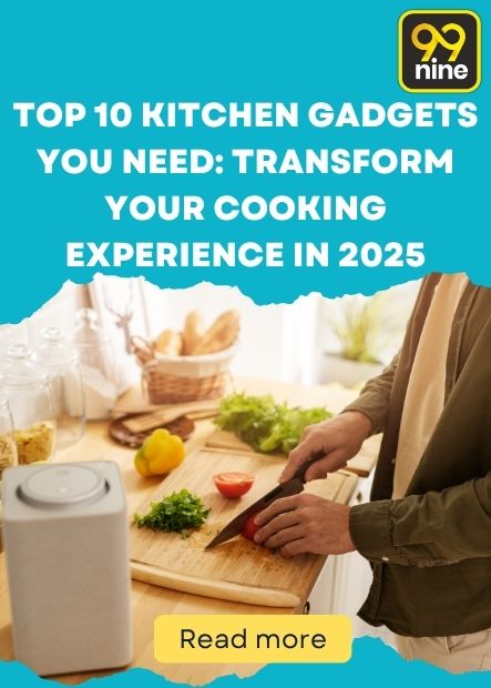 Top 10 Kitchen Gadgets You Need: Transform Your Cooking Experience in 2025