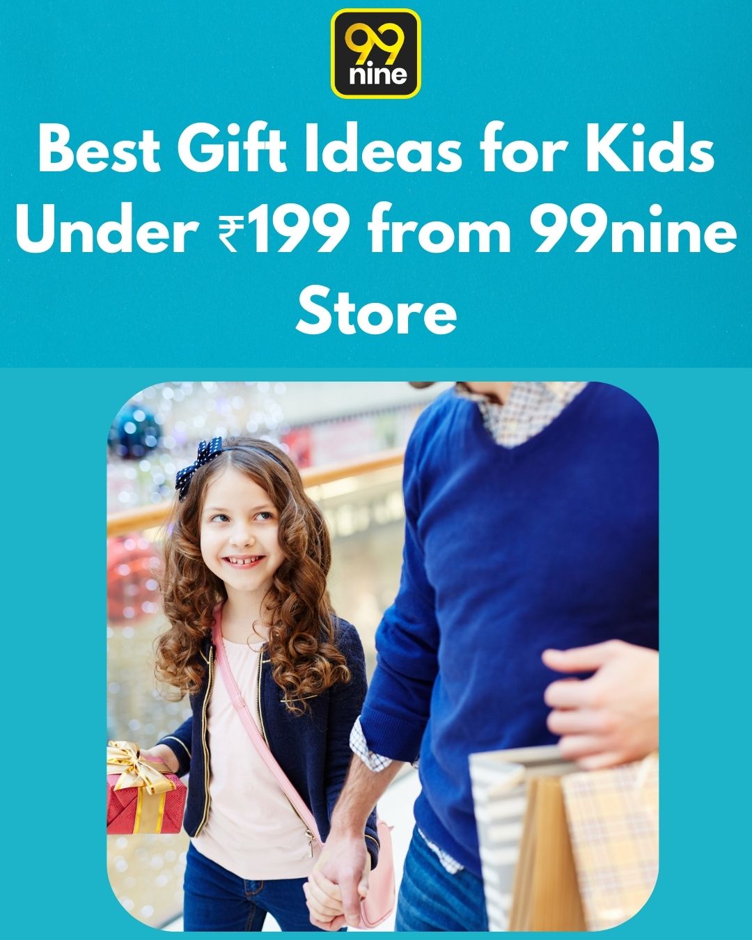 Best Gift Ideas for Kids Under ₹199 from 99nine Store