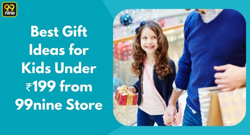 Best Gift Ideas for Kids Under ₹199 from 99nine Store