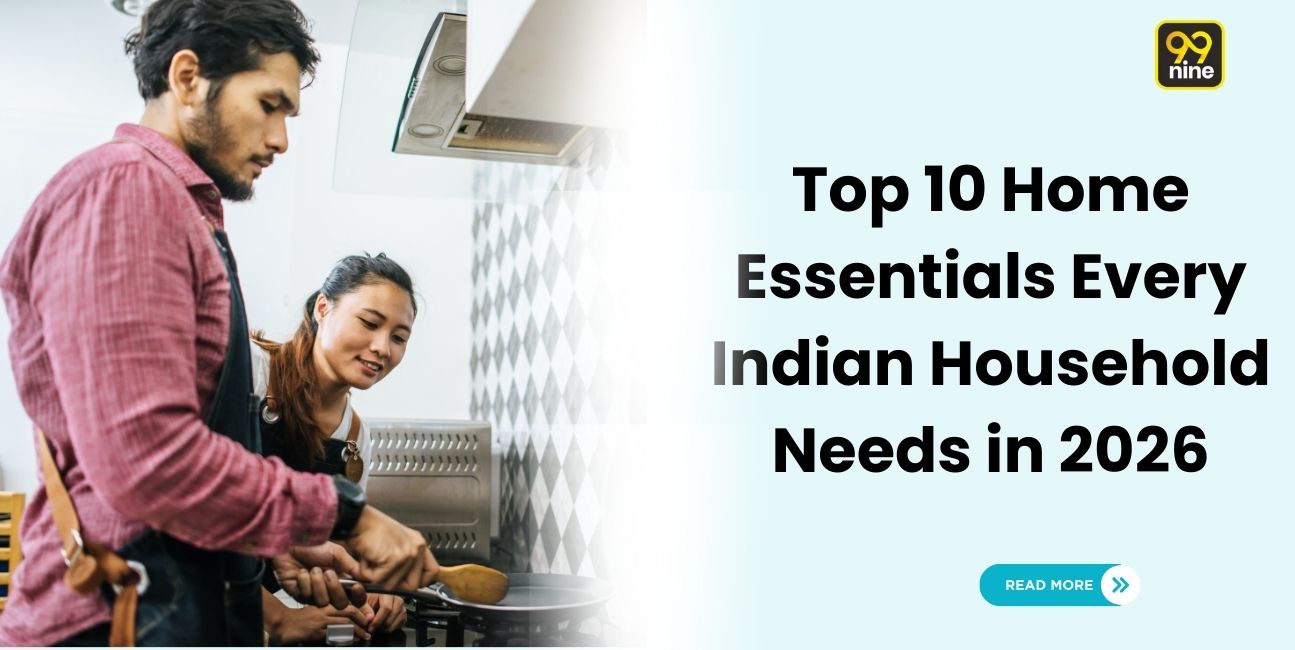 Top 10 Home Essentials Every Indian Household Needs in 2026