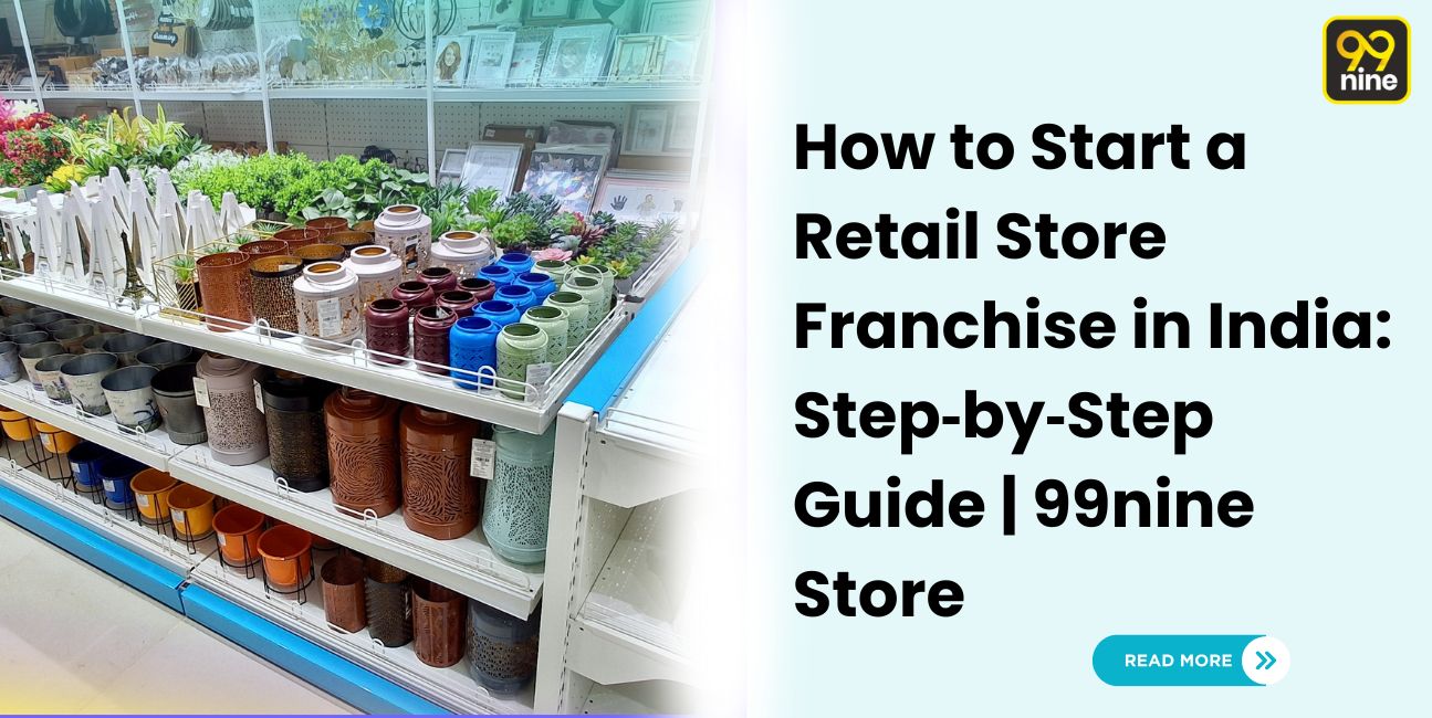 How to Start Retail Franchise India